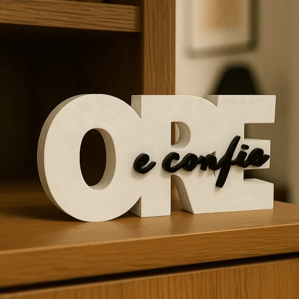 Placa Decorativa Ore e Confie